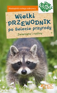 wielki przewodnik poświecie przyrody_max